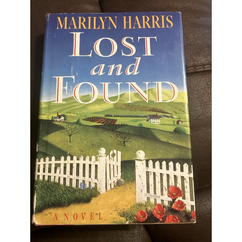Lost and Found by Marilyn Harris, A Novel, Hardcover Book, First‎ Edition